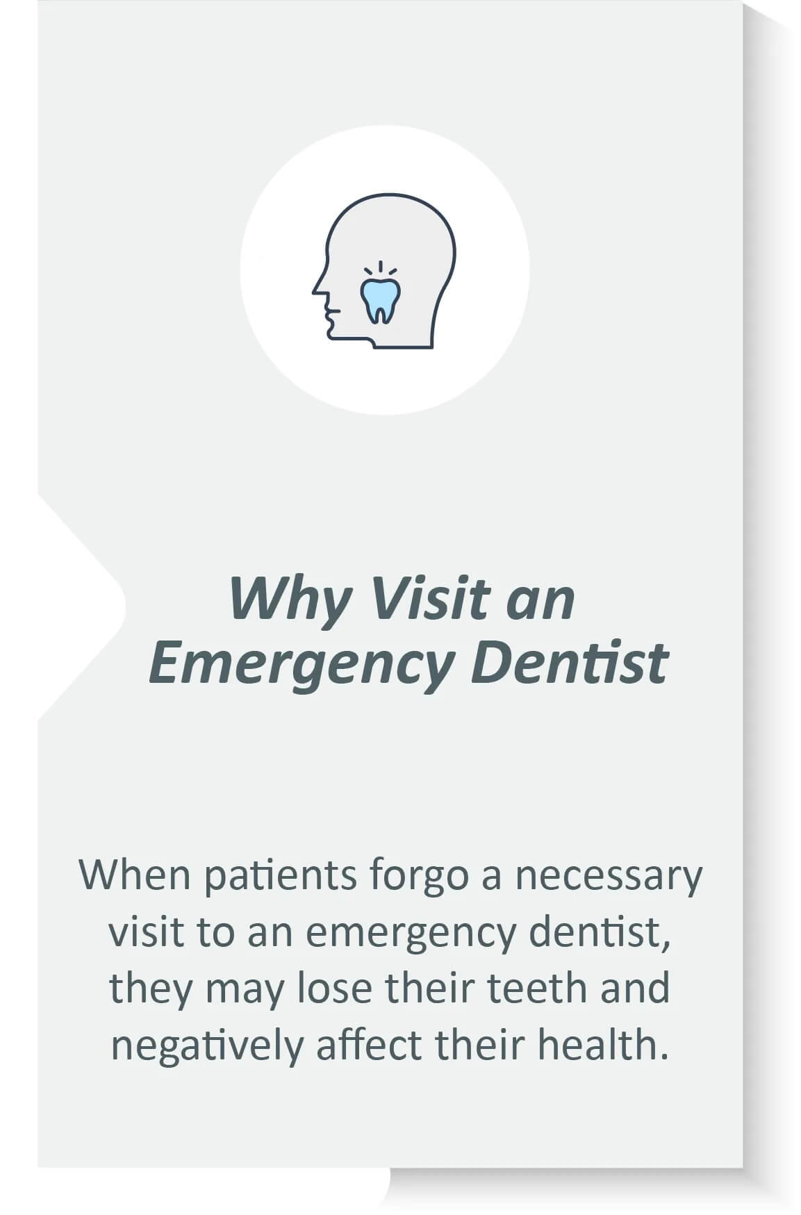 why visit emergency dentist
