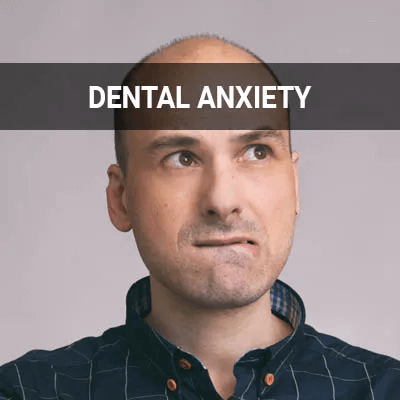 Dental Anxiety