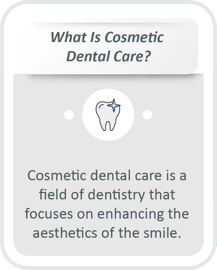 what is cosmetic dental care